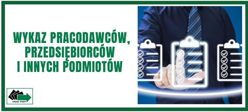 Zdjęcie artykułu Wykaz pracodawców, przedsiębiorców i innych podmiotów